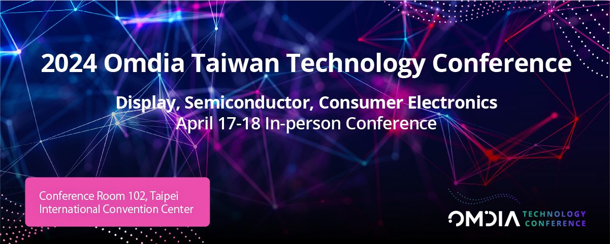 2024 Omdia Taiwan Technology Conference